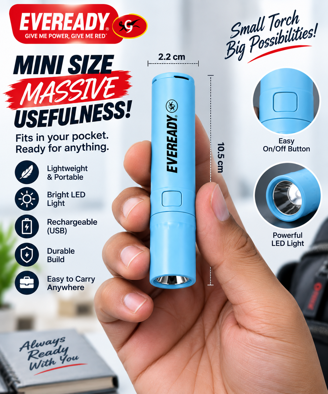 EVEREADY Mini Rechargeable Torch – Pocket-Sized Power, Bright LED Light for Anywhere!